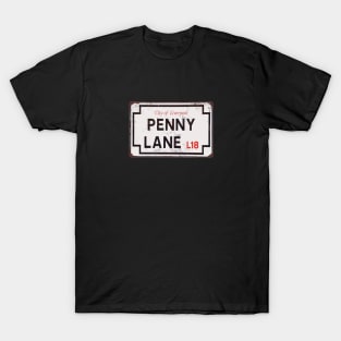 Penny Lane - vintage Liverpool street sign T-Shirt